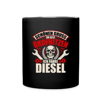 Schönen Gruß - Ich fahre Diesel - Tasse einfarbig - Schwarz - Vorne