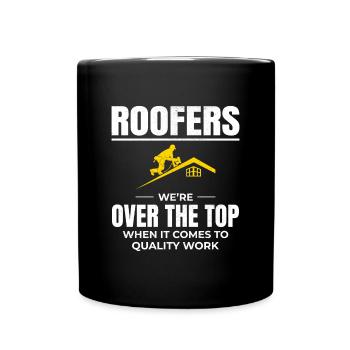 Roofer Roofing Roof Repair Mechanic Contractor - Full Colour Mug - black - Front