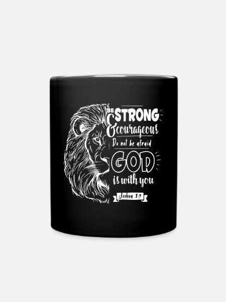 Josué 1, 9 - Soyez forts et courageux - Mug uni - noir