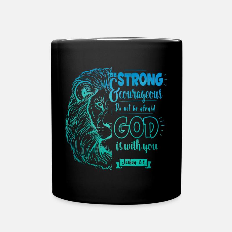 Josué 1, 9 - Soyez forts et courageux - Mug uni - noir