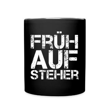 Frühaufsteher - Tasse einfarbig - Schwarz - Vorne