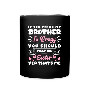 Amour fraternel Vie de cœur de frère inséparable - Mug uni - noir - Devant
