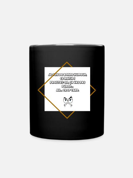 Mauvaise humeur - Mug uni - noir