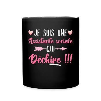Je suis uen assistante sociale qui déchire humour - Mug uni - noir - Devant