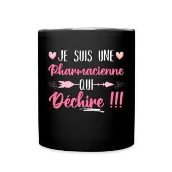 Je suis une pharmacienne qui déchire humour cadeau - Mug uni - noir - Devant