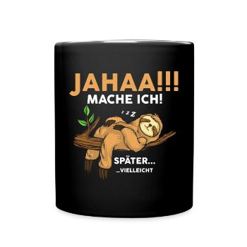 Yes I'll do later maybe - Full Colour Mug - black - Front