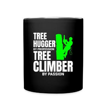 Baumpfleger Baumchirurg Kletterer Klettertrimmer - Tasse einfarbig - Schwarz - Vorne