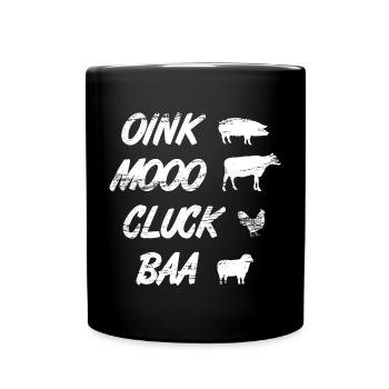 Oink Mooo Cluck Baa - Full Colour Mug - black - Front