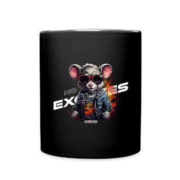 No Excuses - Tasse einfarbig - Schwarz - Vorne