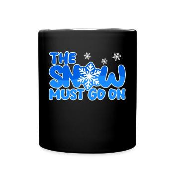 Wintersport Schnee Winter Statement Schifahren - Tasse einfarbig - Schwarz - Vorne