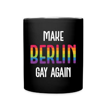 LGBTQ Pride Month - Make Berlin Gay Again - Full Colour Mug - black - Front