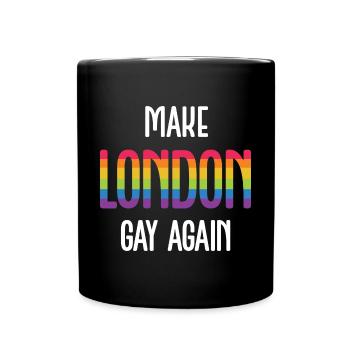LGBTQ Pride Month - Make London Gay Again - Full Colour Mug - black - Front