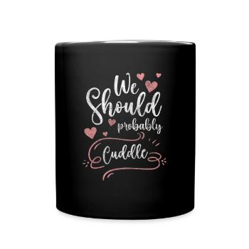 Love Closeness Cuddly Romantic - Full Colour Mug - black - Front