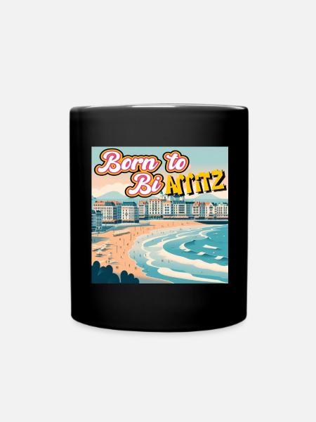 Geboren in Biarritz - Tasse einfarbig - Schwarz