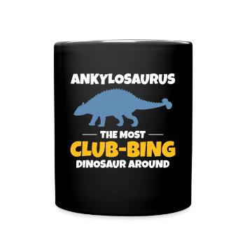 Ankylosaurus Dinosaurier Dino Fossil Hunting Club - Tasse einfarbig - Schwarz - Vorne