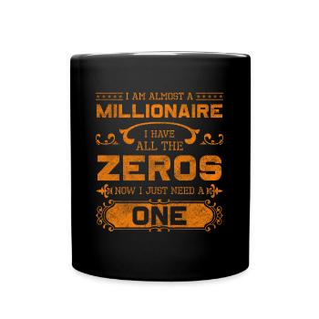 Reichtum Millionär Spirit - Tasse einfarbig - Schwarz - Vorne