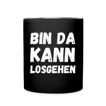 Bin da, kann losgehen! Bereit für Action? - Tasse einfarbig - Schwarz - Vorne
