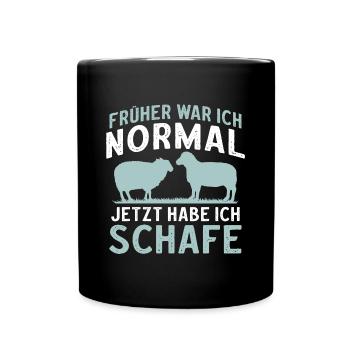 Früher war ich normal jetzt habe ich Schafe - Tasse einfarbig - Schwarz - Vorne
