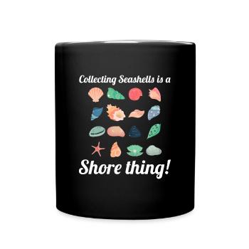 Seashells Collector Beachcomber Sea Shell Ocean - Full Colour Mug - black - Front
