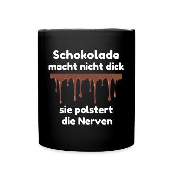 Schokolade polstert die Nerven - Tasse einfarbig - Schwarz - Vorne