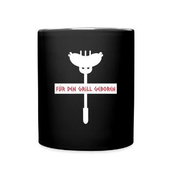 Für den Grill geboren - Tasse einfarbig - Schwarz - Vorne