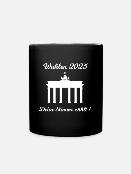 Deutschland im Wahljahr 2025 - Tasse einfarbig - Schwarz