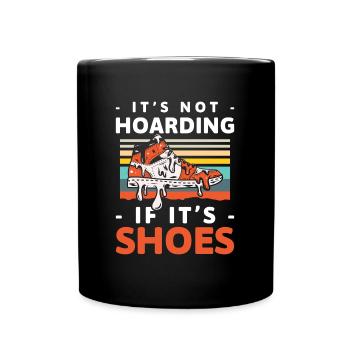 Collecteur de chaussures Femmes Addicted - Mug uni - noir - Devant