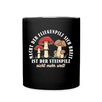 Pilzsammler Pilze suchen lustiges Pilzliebhaber - Tasse einfarbig - Schwarz - Vorne