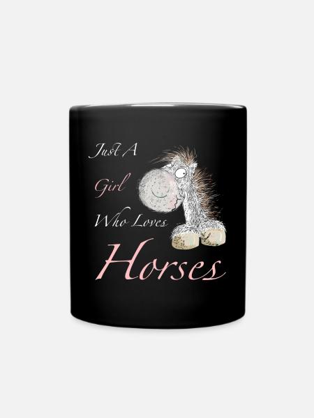 Just A Girl Who Loves Horses Pferde Spruch - Tasse einfarbig - Schwarz