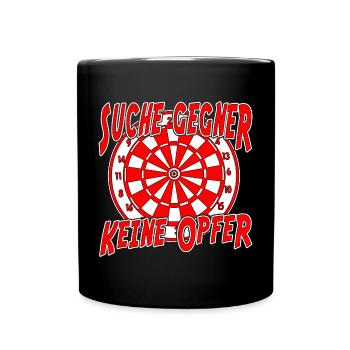 Dartscheibe - Suche Gegner, keine Opfer - Tasse einfarbig - Schwarz - Vorne