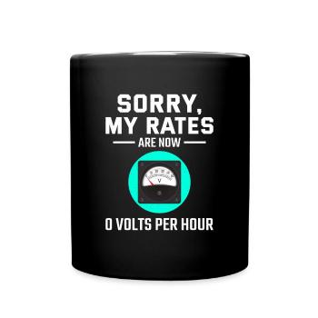 Retired Electrician: 0 Volts Per Hour - Full Colour Mug - black - Front
