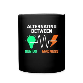 Electrician: Alternating Genius and Madness - Full Colour Mug - black - Front
