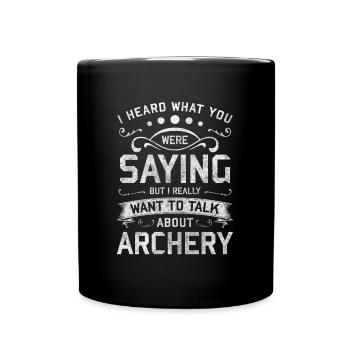 Archery Sport Bow Hunting Meeting - Full Colour Mug - black - Front