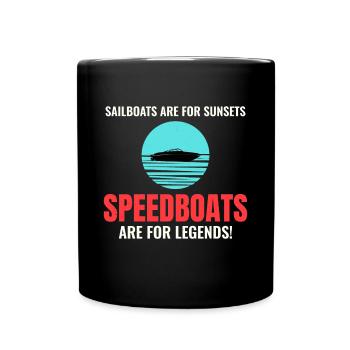 Speedboat Racing for Boaters and Thrill Seekers - Full Colour Mug - black - Front
