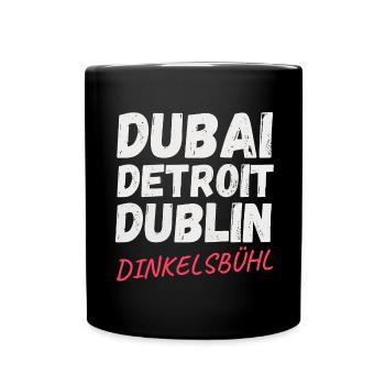 Dubai-Detroit-Dublin - Tasse einfarbig - Schwarz - Vorne
