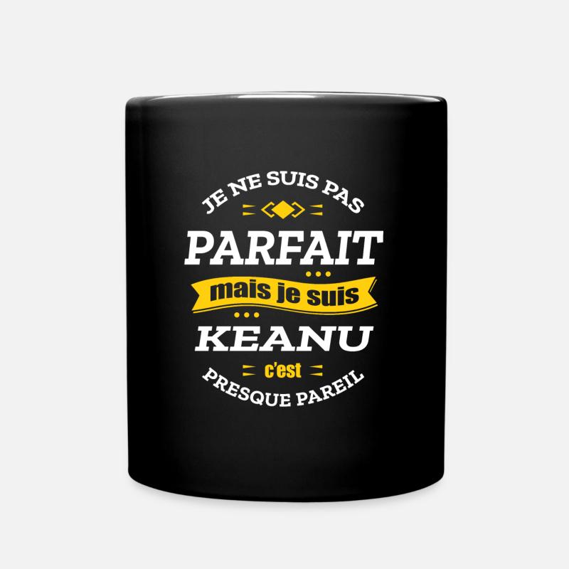 KEANU PARFAIT - PRENOM KEANU - Mug uni - noir