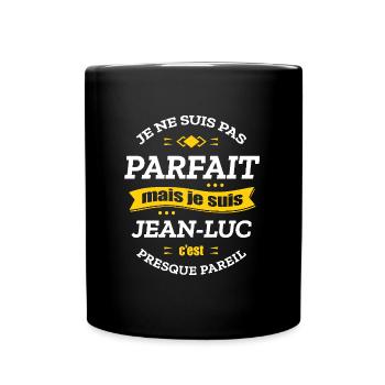 JEAN-LUC PARFAIT - PRENOM JEAN-LUC - Mug uni - noir - Devant