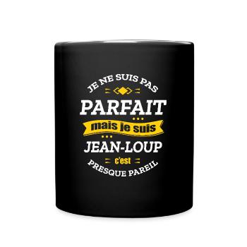 JEAN-LOUP PARFAIT - PRENOM JEAN-LOUP - Mug uni - noir - Devant