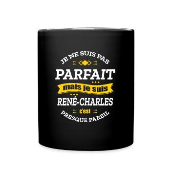 RENÉ-CHARLES PARFAIT - PRENOM RENÉ-CHARLES - Mug uni - noir - Devant