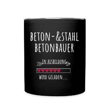 Beton und Stahlbetonbauer Ausbildung Beruf - Tasse einfarbig - Schwarz - Vorne