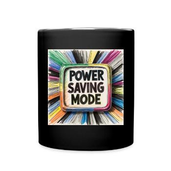 Power Saving Mode - Full Colour Mug - black - Front
