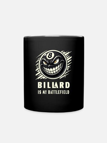 Billard ist mein Schlachtfeld - Tasse einfarbig - Schwarz