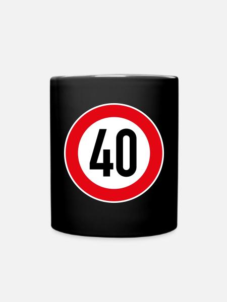 40 Geburtstag - Tasse einfarbig - Schwarz