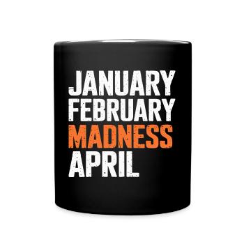 Vintage January February Madness April Basketball - Full Colour Mug - black - Front