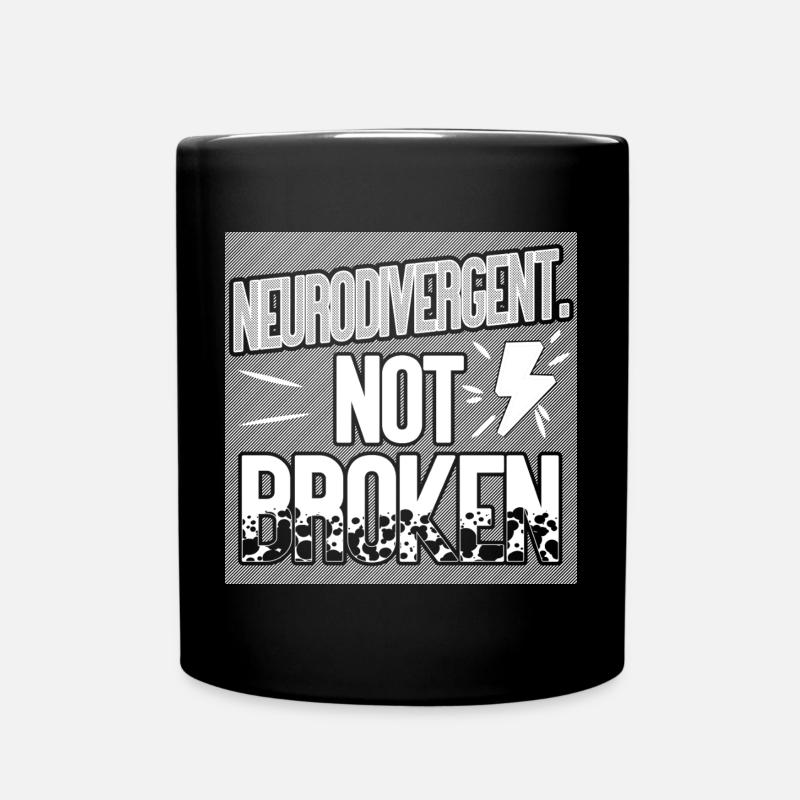 Neurodivergent. Pas cassé. - Mug uni - noir