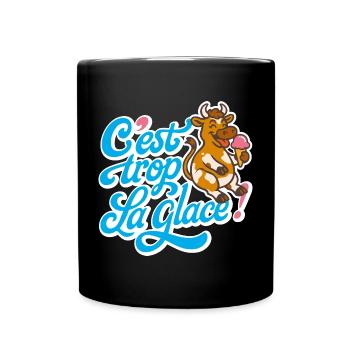C'est trop la glace ! - Mug uni - noir - Devant