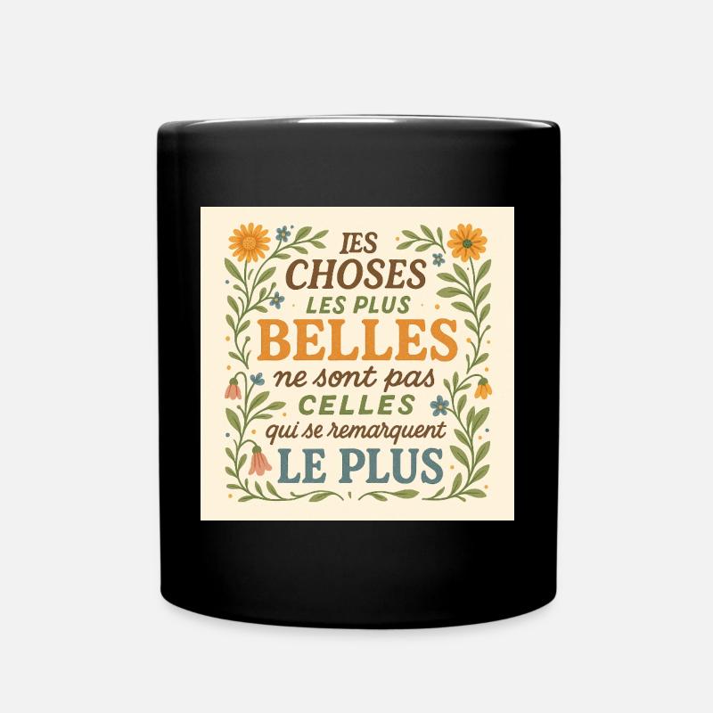 The most beautiful things - Full Colour Mug - black