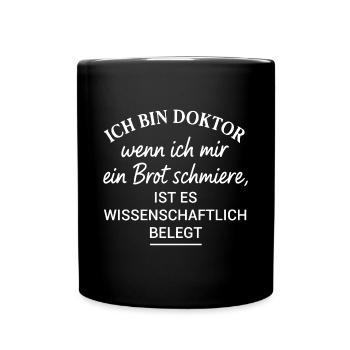 Doktortitel Lustig Wissenschafltlich Belegt - Tasse einfarbig - Schwarz - Vorne