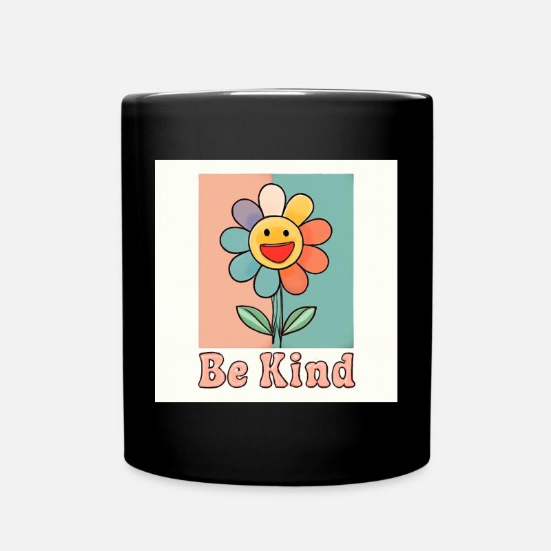 Be Kind - Colorful Smily Flower with Positive Message - Full Colour Mug - black