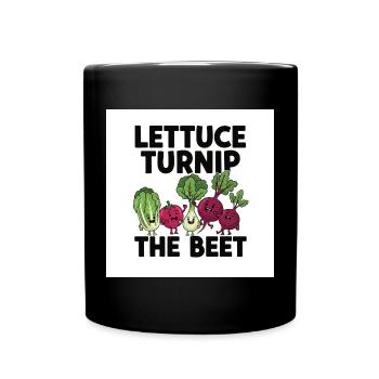 "Lettuce Turnip The Beet" Pun Vegetable Design - Full Colour Mug - black - Front